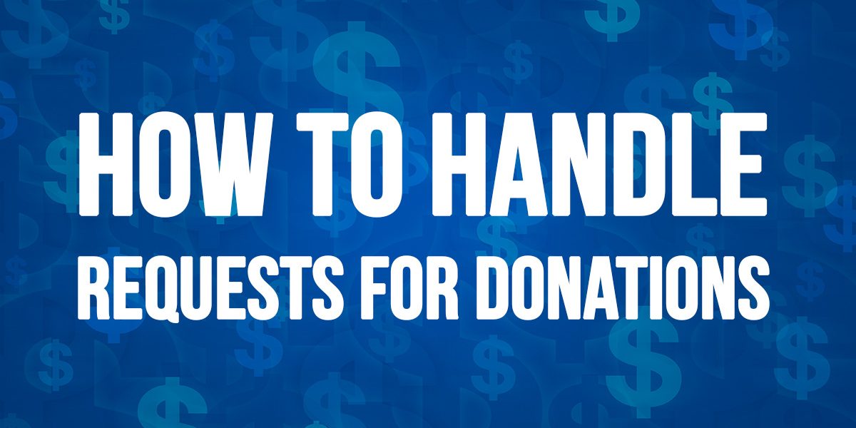 Business- How to Handle Requests for Donations